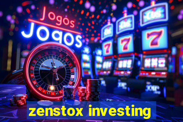 zenstox investing